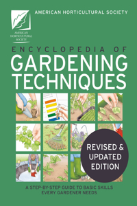AHS Encyclopedia of Gardening Techniques