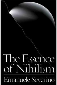 The Essence of Nihilism