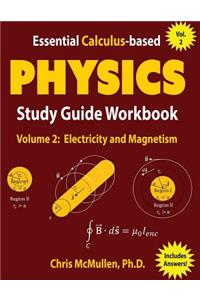 Essential Calculus-based Physics Study Guide Workbook