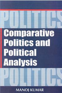 Comparative Politics and Political Analysis
