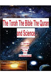 Torah The Bible The Quran and Science