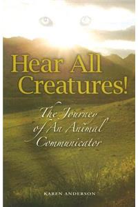 Hear All Creatures