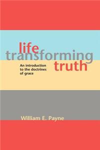 Life-transforming truth