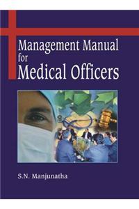 Management Manual for Medical Officers