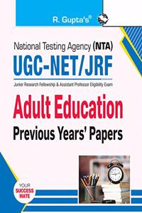 NTA-UGC-NET/JRF : Adult Education (Paper II) Previous Years' Papers