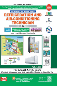 Asian Mechanic Refrigeration and Air Conditioner Trade Theory and Assignment/Test Solved for 1st & 2nd Year (Sector-Capital Goods and Manufacturing) ... Level - 5 for Annual A.I.T.T. Examination