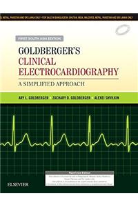 Goldberger's Clinical Electrocardiography-A Simplified Approach: First South Asia Edition