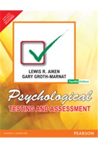 Psychological Testing and Assessment