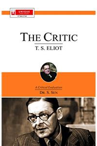 T.S.Eliot : The Critic