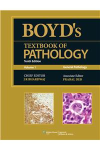Boyd’s Textbook of Pathology (Two Volume Set)