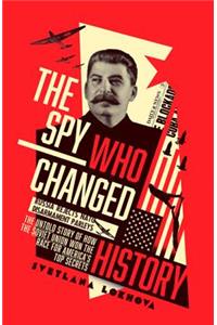 Spy Who Changed History