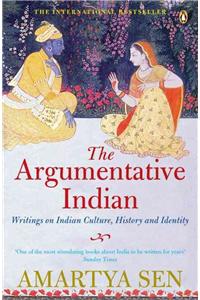 Argumentative Indian : Writings On India