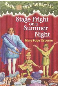 Stage Fright on a Summer Night