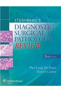 Sternberg's Diagnostic Surgical Pathology Review