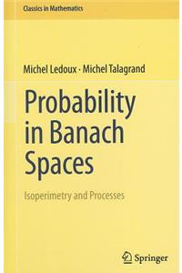 Probability in Banach Spaces