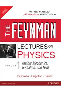 The Feynman Lectures on Physics: Volume I