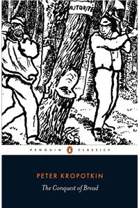 The Conquest of Bread