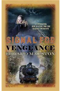 Signal for Vengeance