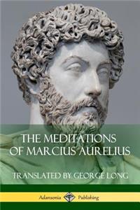 Meditations of Marcius Aurelius