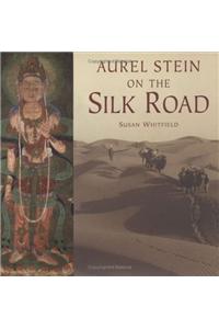 Aurel Stein on the Silk Road