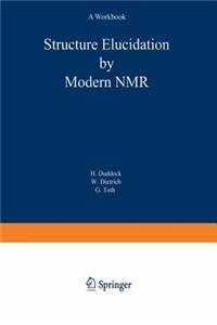 Structure Elucidation by Modern NMR