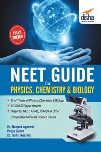 NEET Guide for Physics, Chemistry & Biology