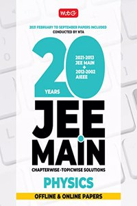 MTG 20 Years JEE MAIN Previous Years Solved Papers & Chapterwise Topicwise Solutions Physics, Best Book For JEE Main Preparation 2022