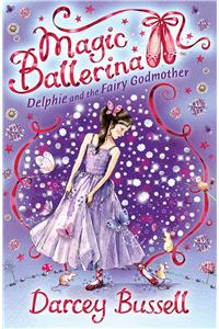 Delphie and the Fairy Godmother