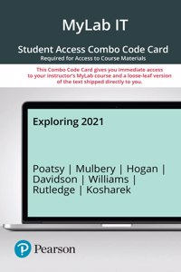 Exploring Microsoft 365: 2021 -- Mylab It with Pearson Etext + Print Combo Access Code