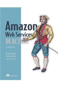 Amazon Web Services in Action, 2E