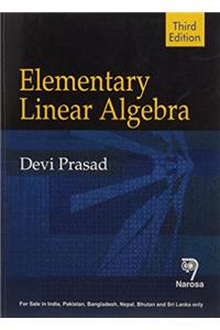 ELEMENTARY LINEAR ALGEBRA, 3/E PB....Prasad D