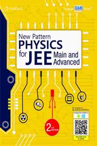 New Pattern Physics for JEE Main and Advanced, 2E
