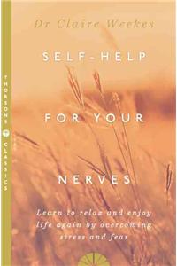 Self-Help for Your Nerves