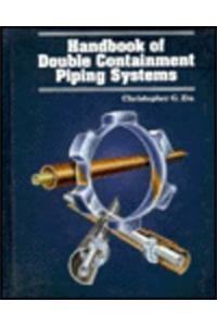 Handbook of Double Containment Piping Systems