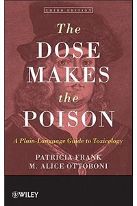 Dose Makes the Poison
