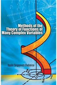 Methods of the Theory of Functions of Many Complex Variables