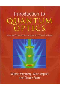 Introduction to Quantum Optics