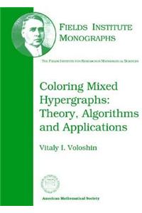 Coloring Mixed Hypergraphs