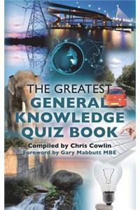 Greatest General Knowledge Quiz Book