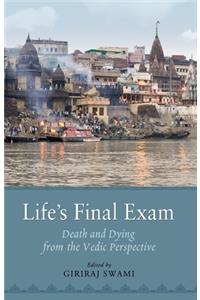 Life's Final Exam