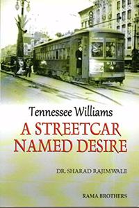 A Streetcar Named Desire