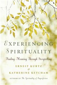 Experiencing Spirituality