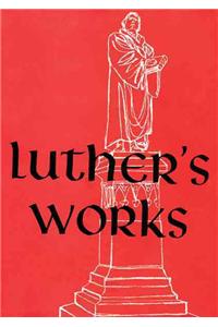 Luther's Works, Volume 12 (Selected Psalms I)