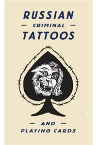 Russian Criminal Tattoos and Playing Cards