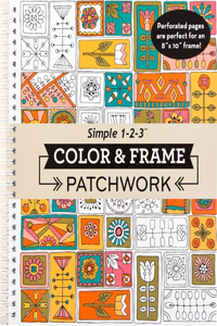 Color & Frame - Patchwork (Adult Coloring Book)