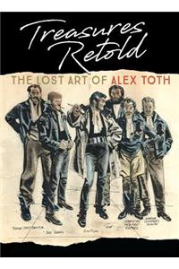 Treasures Retold: The Lost Art of Alex Toth