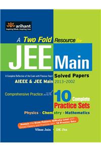 JEE Main Solved Papers (AIEEE & JEE Main 2013-2002)