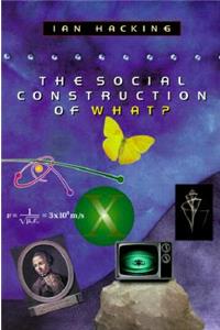 The Social Construction of What?
