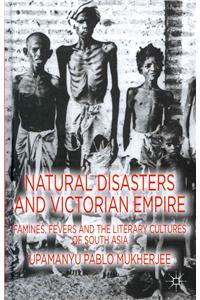 Natural Disasters and Victorian Empire