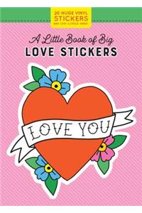 Little Book of Big Love Stickers